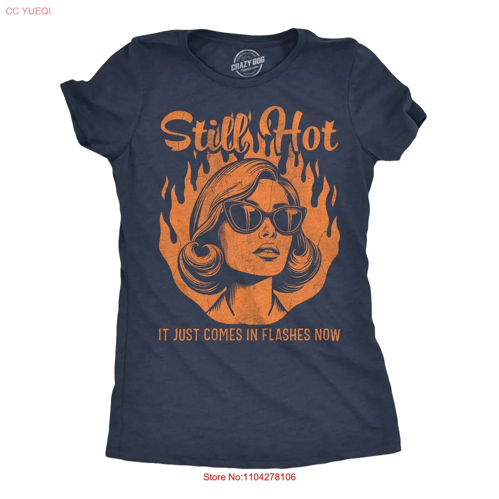 Womens Funny T Shirt Still Hot - đánh giá và giá Women Fashion Now